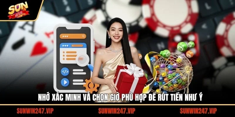 Rút Tiền SUNWIN - Nhận Tiền Về Tài Khoản Chỉ Trong 5 Phút 4 Sunwin Một số chú ý như giúp quá trình rút tiền SUNWIN diễn ra thành công